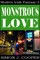 Monstrous Love