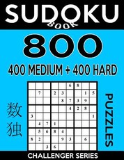 Sudoku Book 800 Puzzles, 400 Medium and 400 Hard