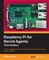 Raspberry Pi for Secret Agents - Third Edition
