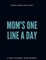 Mom's One Line a Day