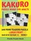 Kakuro Puzzle Books For Adults - 200 Mind Teasers Puzzle - Large Print - 6x6 Grid Variant 4 - Book 1