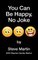 You Can Be Happy, No Joke