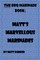 Matt's Marvellous Marinades