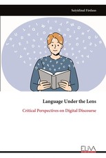Language Under the Lens