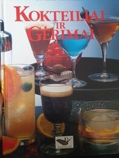 Kokteiliai ir gėrimai