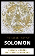 Liddell, S: The Lesser Key of Solomon