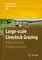 Large-scale Livestock Grazing