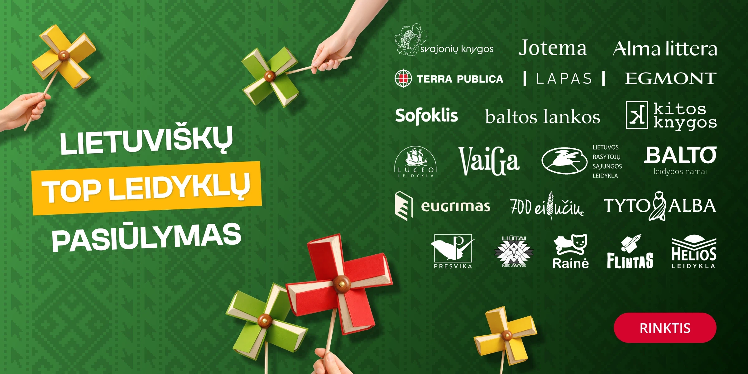 TOP LIETUVIŠKŲ LEIDYKLŲ PASIŪLYMAS!