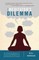 The Meditator's Dilemma