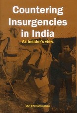 Countering Insurgencies in India