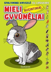 Mieli gyvūnėliai. Augintiniai