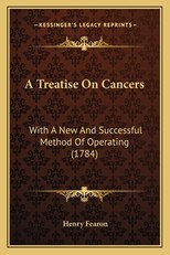 A Treatise on Cancers