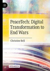 Peacetech: Digital Transformation to End War