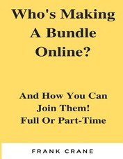 Who's Making A Bundle Online