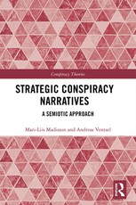 Strategic Conspiracy Narratives