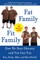 Fat Family/Fit Family
