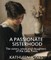 A Passionate Sisterhood
