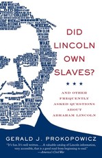 Did Lincoln Own Slaves?