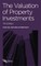 The Valuation of Property Investments