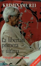 La Libertad Primera Y ÃÂltima