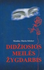 Didžiosios meilės žygdarbis