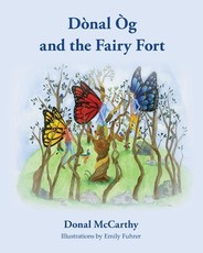 DÃ²nal Ãg and the Fairy Fort