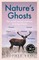 Yeo, S: Nature's Ghosts