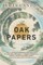 The Oak Papers