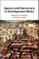 Agency and Democracy in Development Ethics
