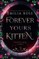 Forever Yours Kitten