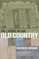 On Living in an Old Country