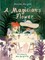 A Magician's Flower