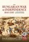 The Hungarian War of Independence 1848-1849