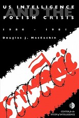 US Intelligence and the Polish crisis