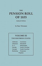 Pension Roll of 1835. in Four Volumes. Volume III