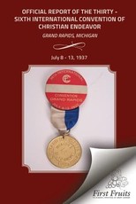 Official Report of the Thirty - Sixth International Convention of Christian Endeavor