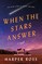 When the Stars Answer