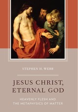 Jesus Christ, Eternal God