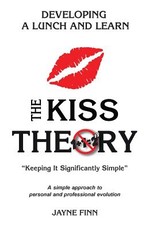 The KISS Theory