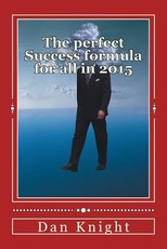 The perfect Success formula for all in 2015