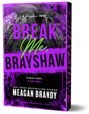 Break Me, Brayshaw (Deluxe Edition)