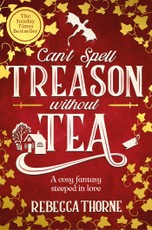 Can't Spell Treason Without Tea