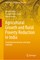 Agricultural Growth and Rural Poverty Reduction in India