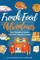French Food Adventures
