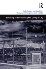 Fussey, P: Securing and Sustaining the Olympic City