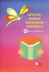Lietuvių kalbos dalijamoji medžiaga 3 klasės mokiniams