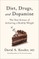 Diet, Drugs, and Dopamine