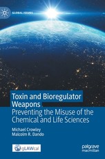 Toxin and Bioregulator Weapons