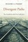 Divergent Paths