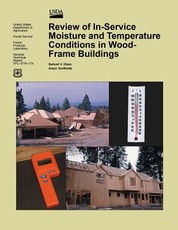 Review of In-Service Moisture and Temperature Conditions in Wood-Frame Buildings